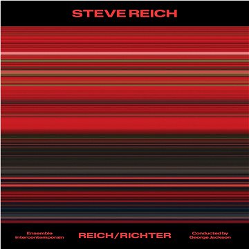 Ensemble intercontemporain: Steve Reich: Reich/Richter - LP (7559791188)