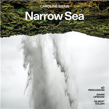 Upshaw, Kalish, Percussion: Narrow Sea - CD (7559791789)