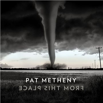 Metheny Pat: From This Place (2x LP) - LP (7559792435)