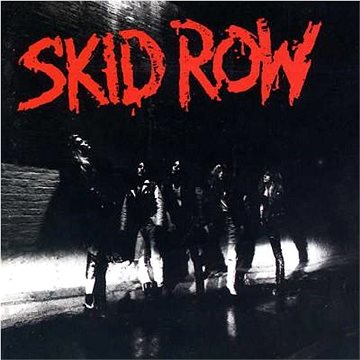 Skid Row: Skid Row (1989) - CD (7567819362)