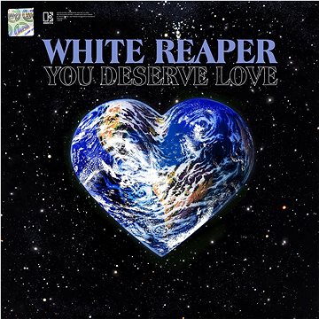 White Reaper: You Deserve Love - CD (7567865188)