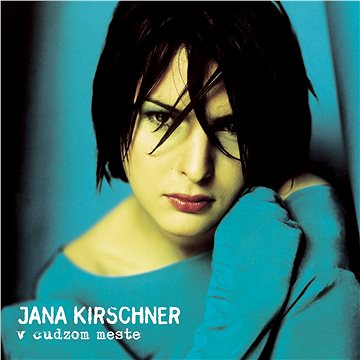 Kirschner Jana: V cudzom meste (2x LP) - LP (7796770)