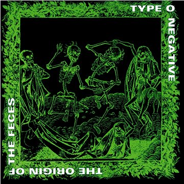 Type O Negative: Origin Of The Feces (2x LP) - LP (8122788239)