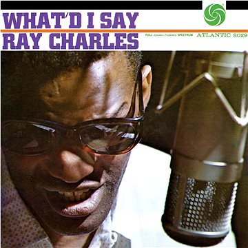 Charles Ray: What'd I Say (mono) - LP (8122794448)
