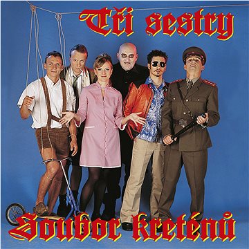 Tři sestry: Soubor kreténů (2x LP) - LP (9029502189)