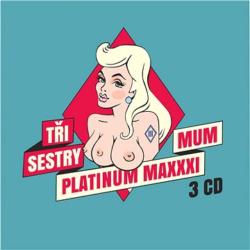 Tři sestry: Platinum Maximum (3x CD) - CD (9029514118)