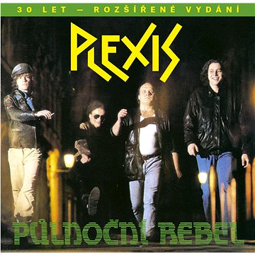 Plexis: Půlnoční rebel (30 let - rozšířené vydání) - CD (9029517324)