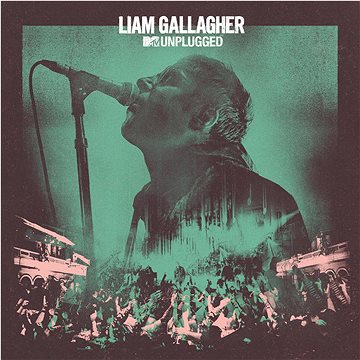 Gallagher Liam: MTV Unplugged (Live At Hull City Hall) - CD (9029527936)