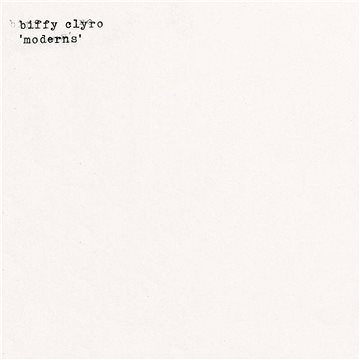 Biffy Clyro: Moderns - LP (9029528853)