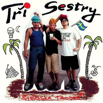 Tři sestry: Švédská trojka - LP (9029546314)