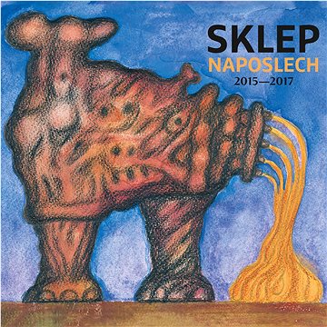 Divadlo Sklep: Sklep Naposlech 2015-2017 (2018) - CD (9029563695)