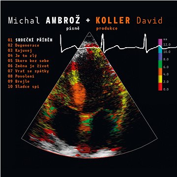 Ambrož Michal, Koller David: Srdeční Příběh (2016) - CD (9029598334)