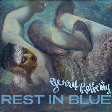 Rafferty Gerry: Rest In Blue (2x LP) - LP (9029664030)