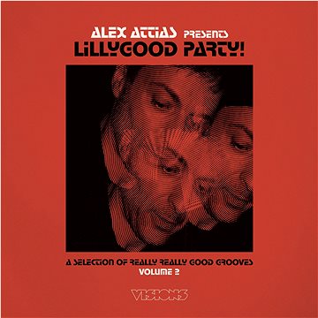 Attias, Alex: Alex Attias presents LillyGood Party Vol. 2 (BBE581CCD)