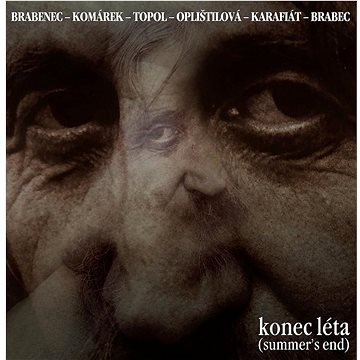 Brabenec, Komárek , Topol: Konec léta - CD (BP0092-2)
