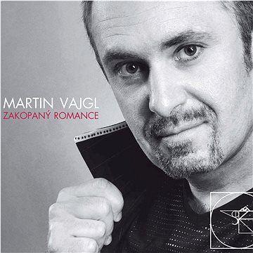 Vajgl Martin: Zakopaný romance - CD (CD006-OZ)