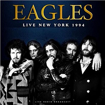 Eagles: Best of Live New York 1994 - CD (CL78427)