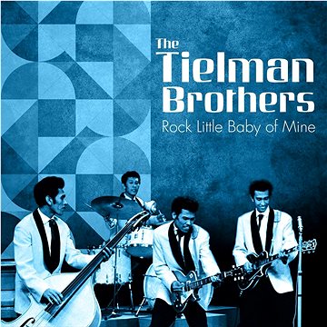 Tielman Brothers: Rock Little Baby of Mine - LP (CL81076)