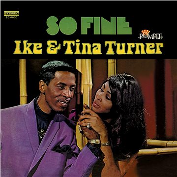 Turner Tina, Ike: So Fine (Coloured) - LP (CLOLP2382)