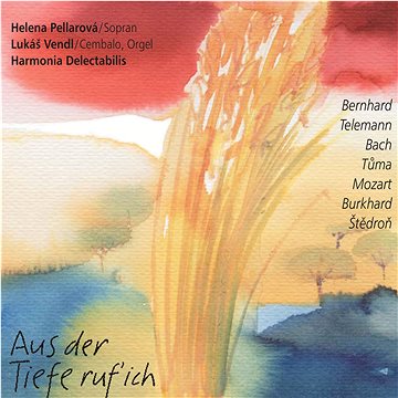 Pellarová Helena: Aus der Tiefe ruf'ich - CD (CR0347-2)