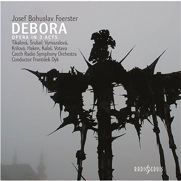Symfonický orchestr Československého rozhlasu: Debora (2x CD) - CD (CR0465-2)