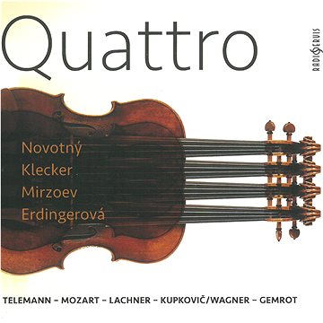 František Novotný - housle, a: Telemann, Mozart, Lachner, Kupkovič, Wagner, Gemrot: Quattro (CR0985-2)