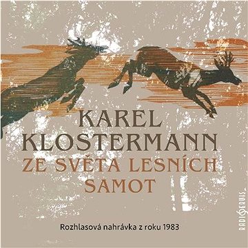 Various: Ze světa lesních samot - MP3-CD (CR1001-2)