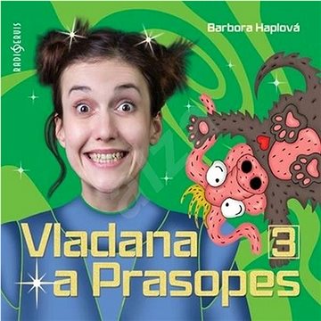 Dočkalová Tereza: Vladana a Prasopes 3 - CD (CR1062-2)
