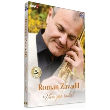 Roman Zavadil: Vám Pro Radost (CD + DVD) (CSM4620)