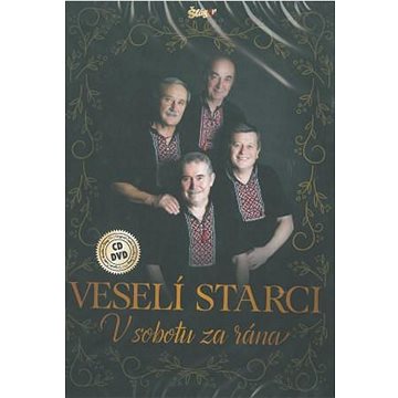 Veselí Starci: V Sobotu Za Rána (CD+DVD, 2018) (CSM4721)