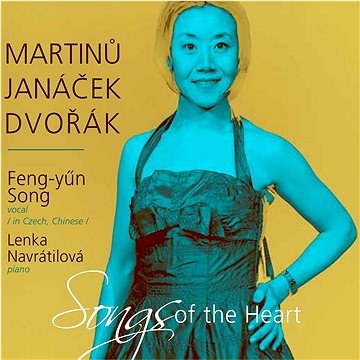 Song Feng-yün, Navrátilová Lenka: Písní k srdci: Martinů - Janáček - Dvořák - CD (FYS05-2)