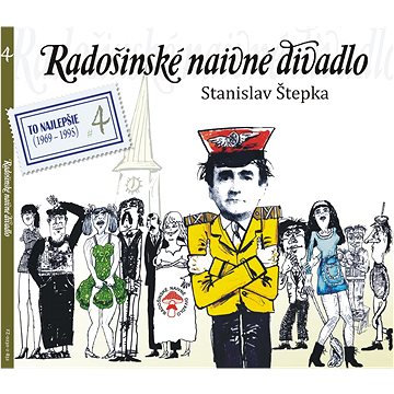 Radošinské naivné divadlo: Vygumuj a napíš, Delostrel.na mesiaci (To naj.4) (2x CD) - CD (FZ02302)