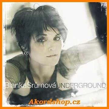 Šrůmová Blanka: Underground - CD (KK00642)