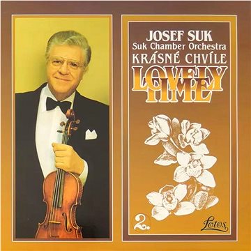 Suk Josef, Suk Chamber Orchestra: Krásné chvíle 2 - LP (LT0004-1)