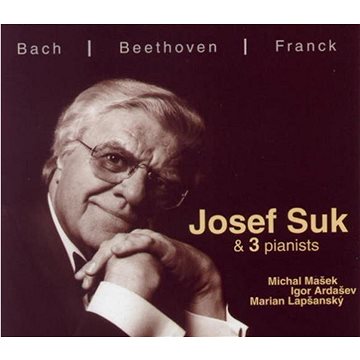 Suk Josef, Michal Mašek, Igor Arašev, Marian Lapšanský: Josef Suk a 3 pianists - CD (LT0117-2)