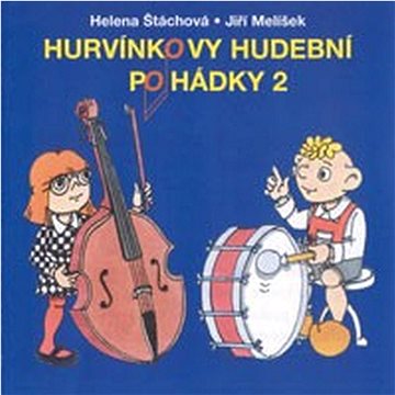 Divadlo S+H: Hurvínkovy hudební pohádky 2 - CD (LT0126-2)