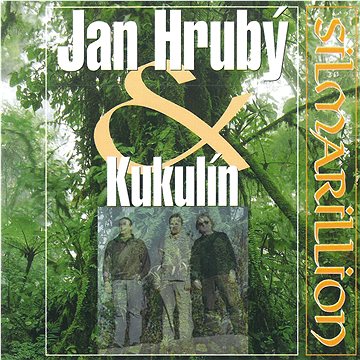 Hrubý Jan & Kukulín: Silmarillion (2x CD) - CD (MAM212-2)