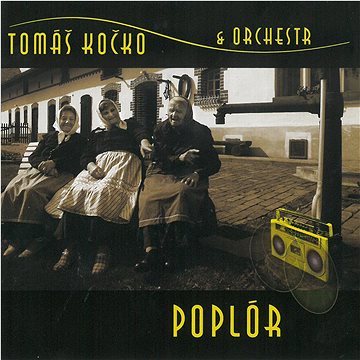 Kočko Tomáš & Orchestr: Poplór - CD (MAM307-2)