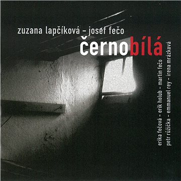 Lapčíková Zuzana & Fečo Josef: Černobílá - CD (MAM321-2)