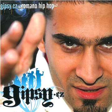 Gipsy.cz: Romano Hip Hop - CD (MAM323-2)