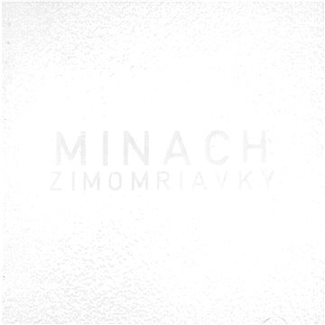 Minach: Zimomriavky - CD (MAM428-2)