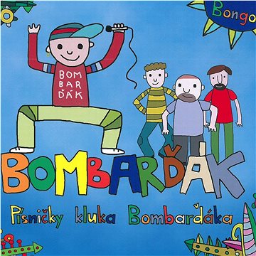 Bombarďák: Písničky kluka BomBarďáka - CD (MAM528-2)