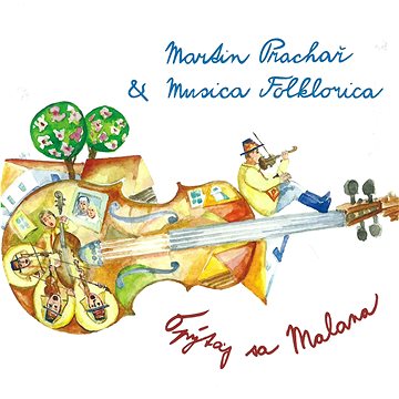 Prachař Martin & Musica Folklorica: Opýtaj sa Malana - CD (MAM547-2)