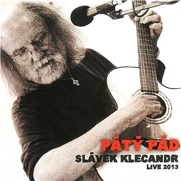 Klecandr Slávek: Pátý pád (Live 2013) - CD (MAM693-2)