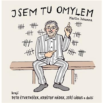 Čtvrtníček Petr, Lábus Jiří, Hádek Kryštof, Černá Dana, Various: Jsem tu omylem - CD (MJ01-A2022)