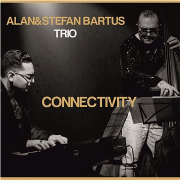 Alan & Štefan Bartuš Trio: Connectivity - CD (PM0158-2)