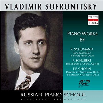 Sofronitsky Vladimir: Sonata in A Minor / Piano Sonata No.1 / Polonaises - CD (RCD16184)
