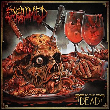 Exhumed: To The Dead - LP (RR48151)