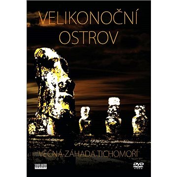Velikonoční ostrov: Věčná záhada Tichomoří - DVD (SB012)