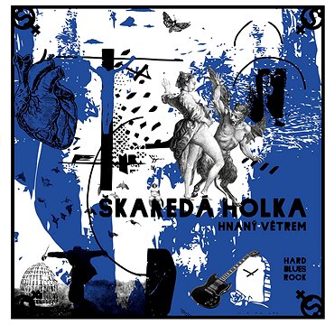 Škaredá Holka: Hnaný větrem - LP (SM22010-1)